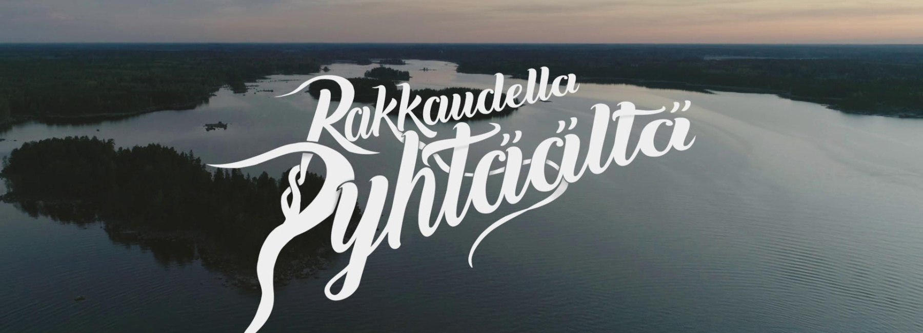 Rakkaudella Pyhtäältä